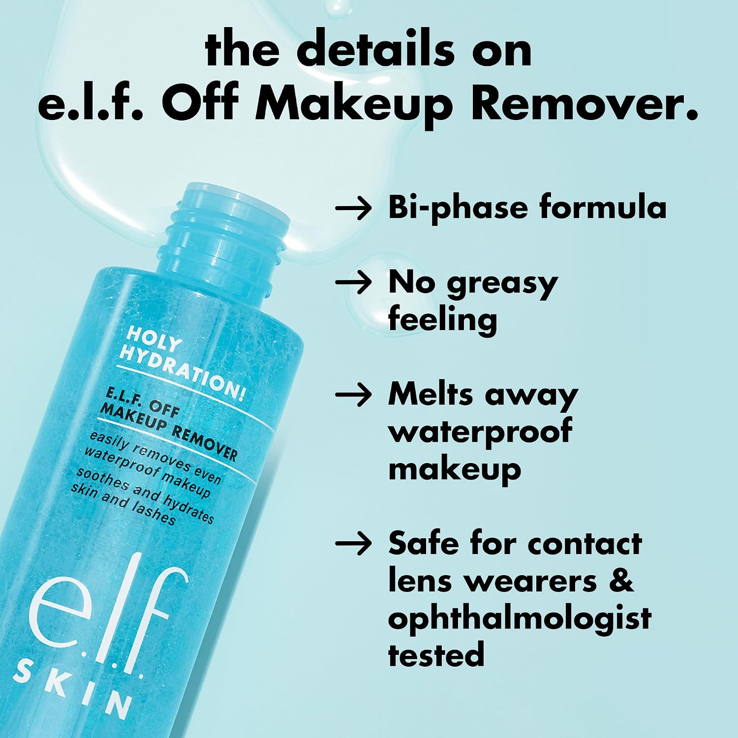 e.l.f. el.f. SKIN Holy Hydration Off Makeup Remover | Liquid Makeup Remover For Eye. Lip & Face Makeup. Gentle Formula. Vegan & Cruelty-free
