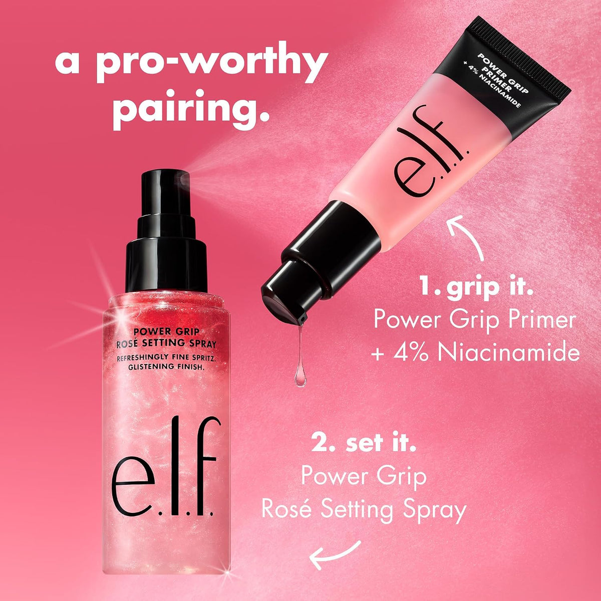 e.l.f. Power Grip Rosé Setting Spray. Bright & Glassy Finish. Pearl Powder | Niacinamide & Rose Water. Preps & Sets Makeup for Long-Lasting Wear. Non-Sticky & Non-Greasy Feel. Vegan & Cruelty-Free